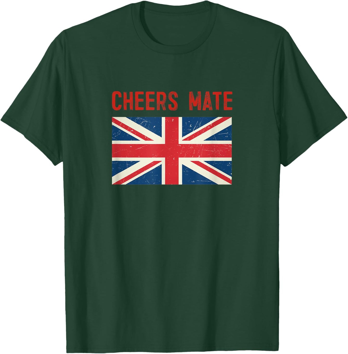 Cheers Mate British Slang T-Shirt - T-Shirt | Forest