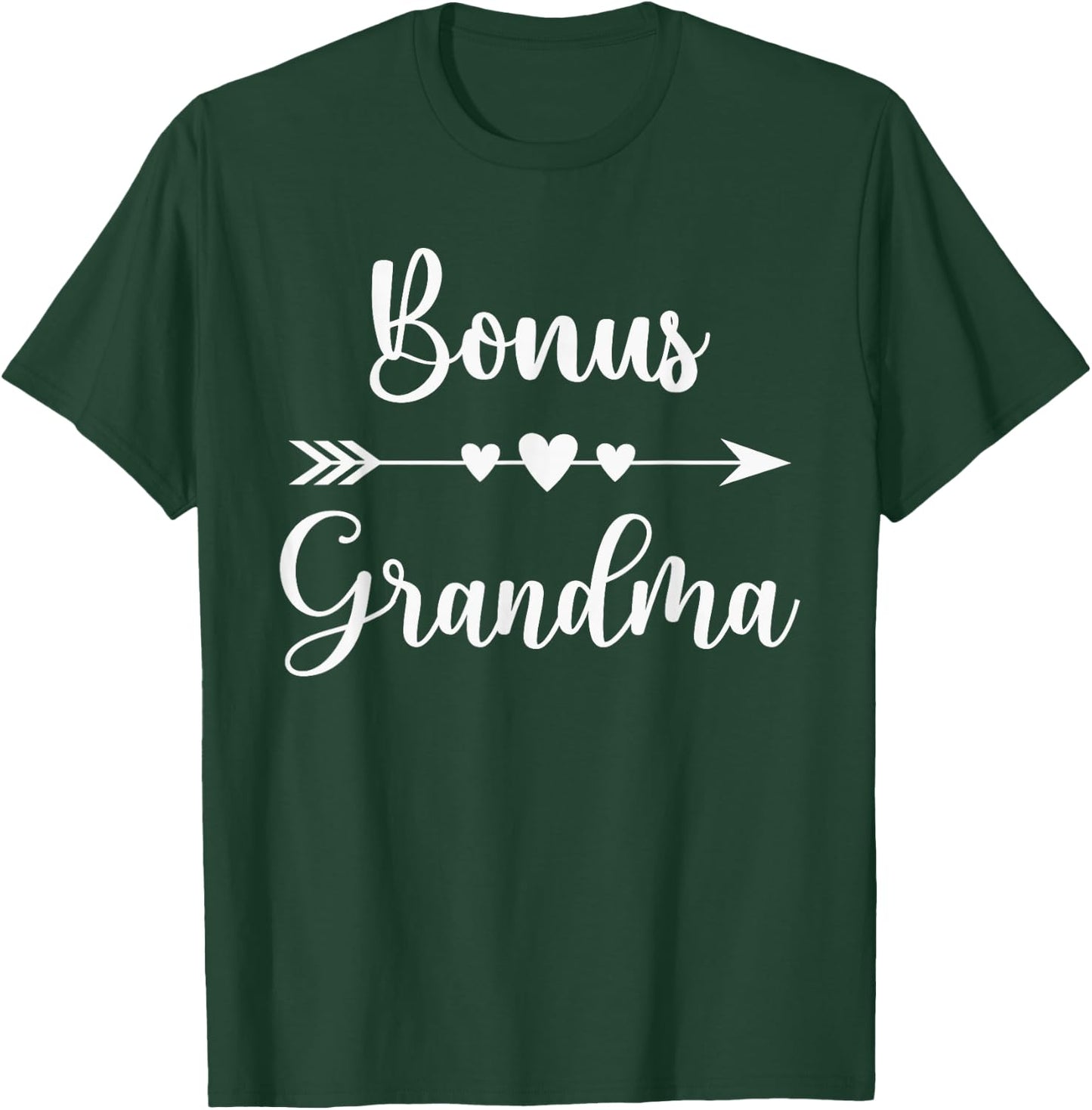 Bonus Grandma Mother's Day Step Grandma Gift Fun Grandmother T-Shirt - T-Shirt | Forest