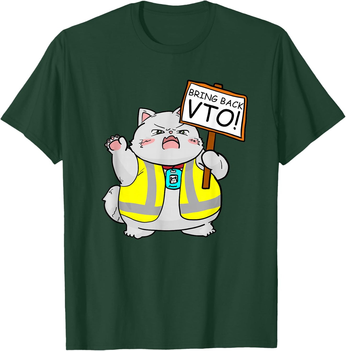 VTO Chubby Kitten Coworker Swagazon Associate Bring Back VTO T-Shirt - T-Shirt | Forest