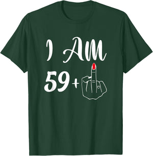 Funny 60th Birthday Gift - I'm 59+1 Middle Finger Rude T-Shirt - T-Shirt | Forest