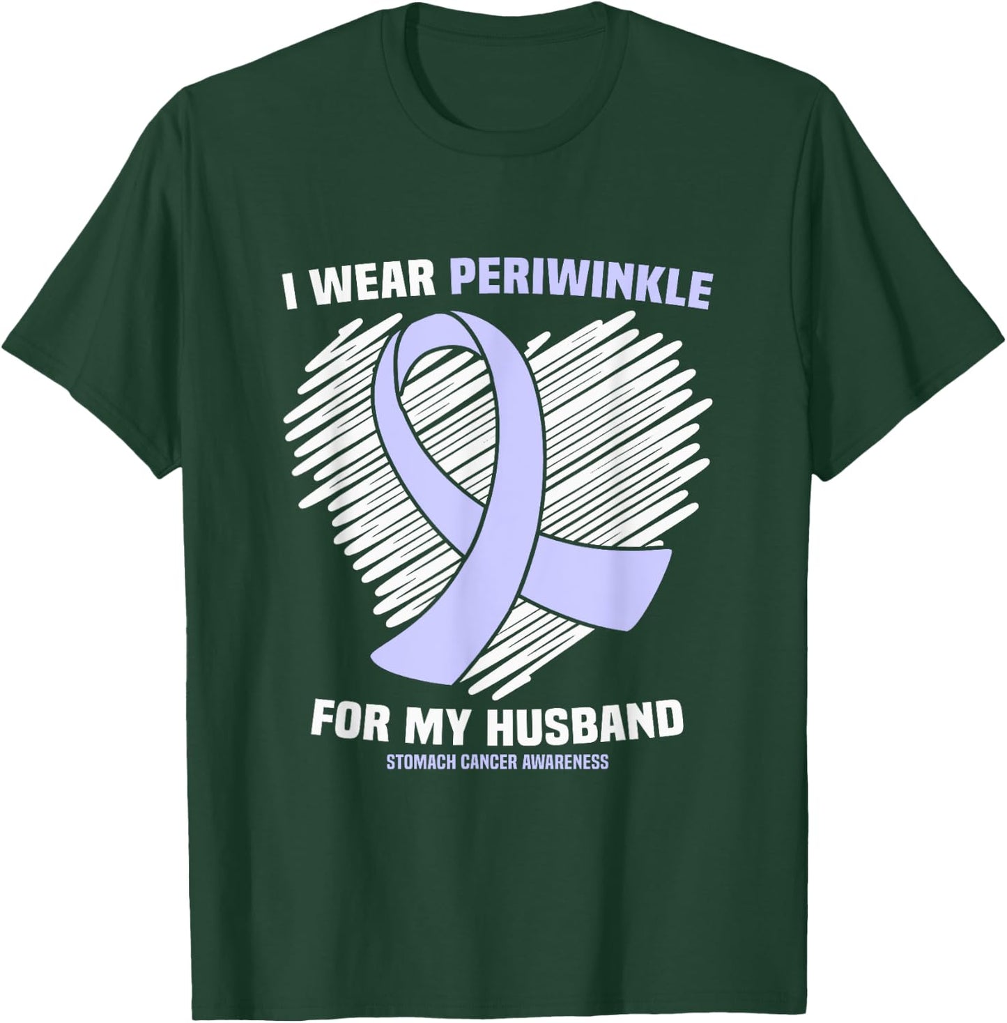 I Wear Periwinkle For My Husband Stomach Cancer Awareness T-Shirt - T-Shirt | Forest