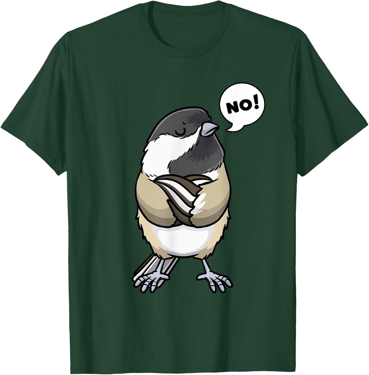 Stubborn Black Capped Chickadee Birding Birder Bird Watching T-Shirt - T-Shirt | Forest