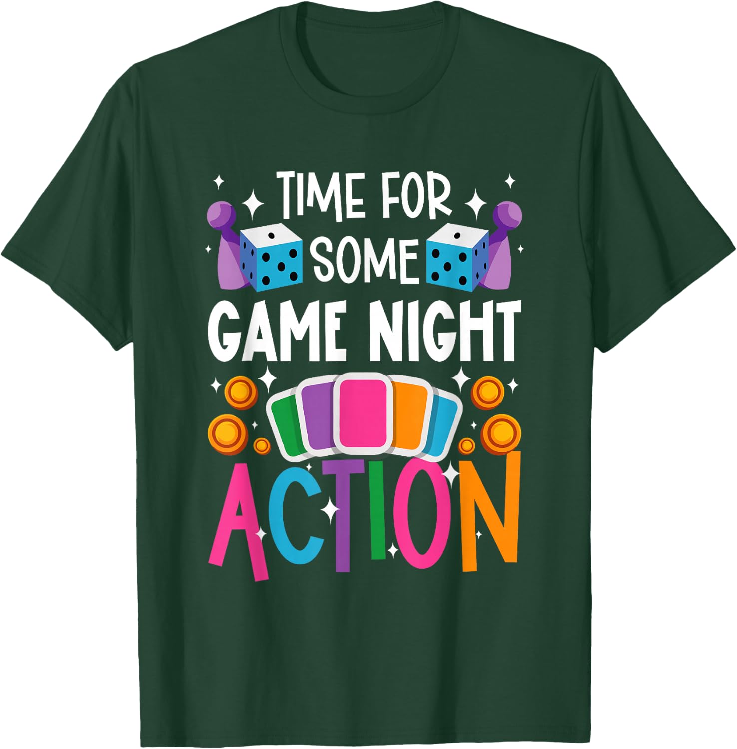 Time For Some Game Night Action Board Game Night T-Shirt - T-Shirt | Forest
