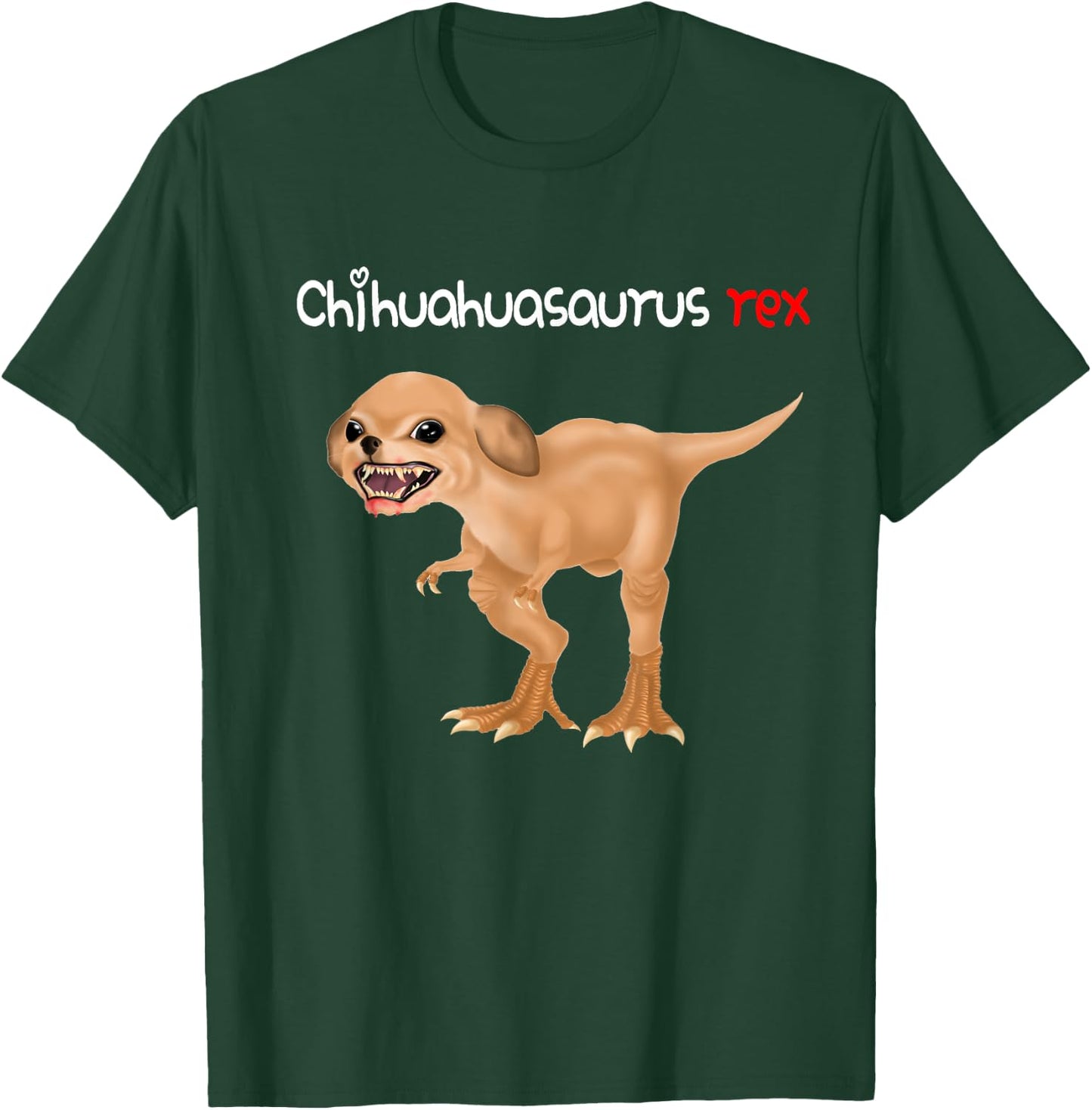 Chihuahua Shirts Chihuahuasaurus Rex T-Shirt - T-Shirt | Forest