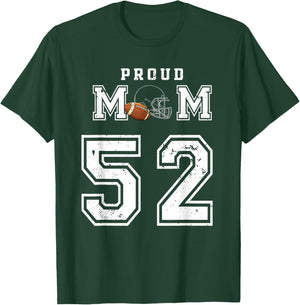 Custom Proud Football Mom Number 52 Personalized T-Shirt - T-Shirt | Forest