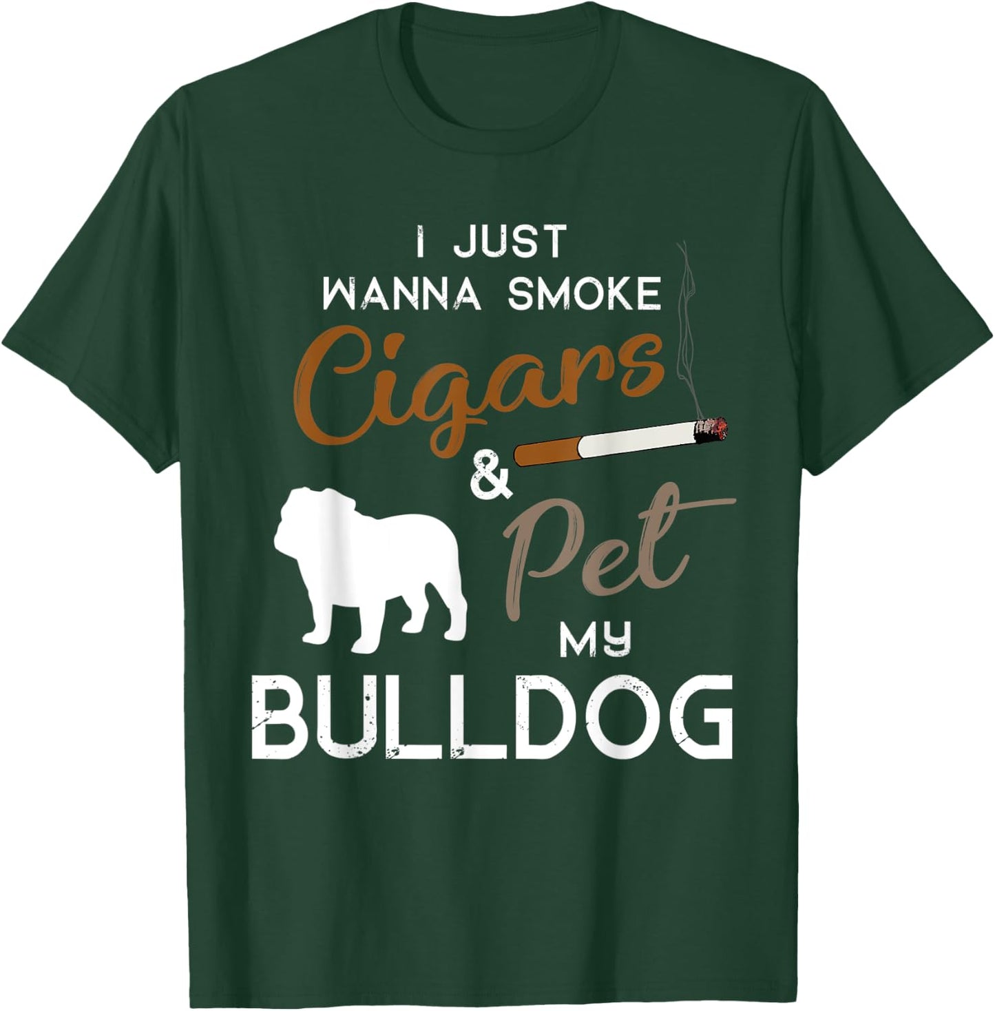 Bulldog Dog Cigar lover owner Christmas Birthday Gift Women T-Shirt - T-Shirt | Forest