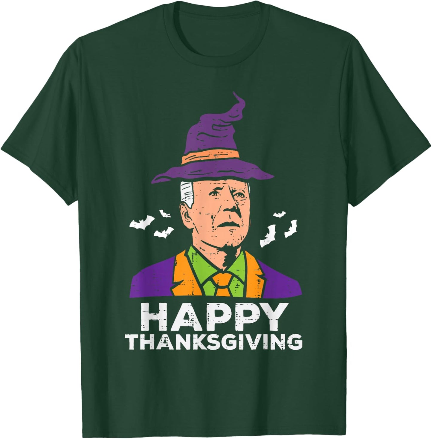 Joe Biden Witch Hat Happy Thanksgiving Halloween Costume T-Shirt - T-Shirt | Forest