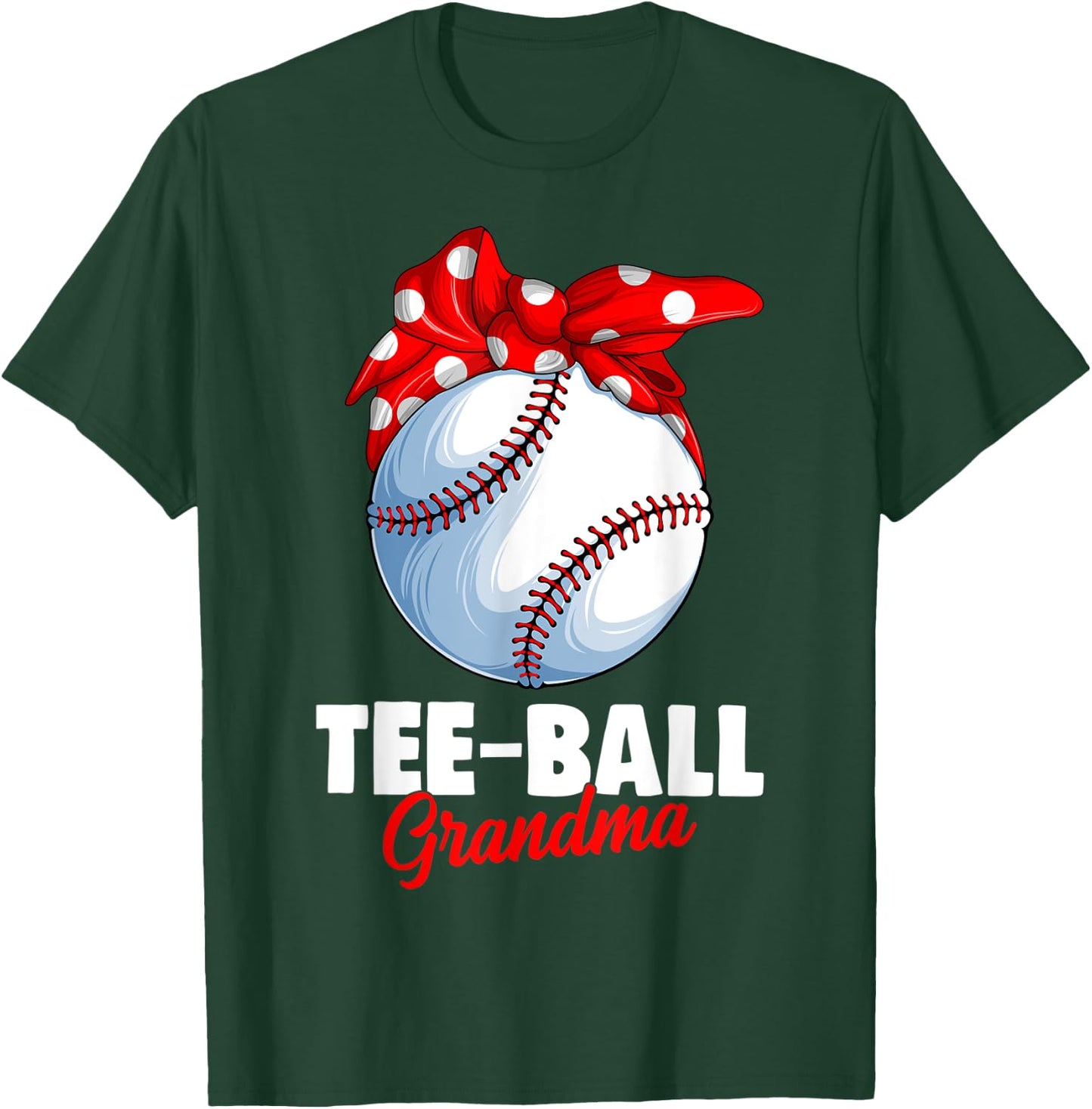 Ball Grandma T Ball TBall Teeball Women T-Shirt - T-Shirt | Forest