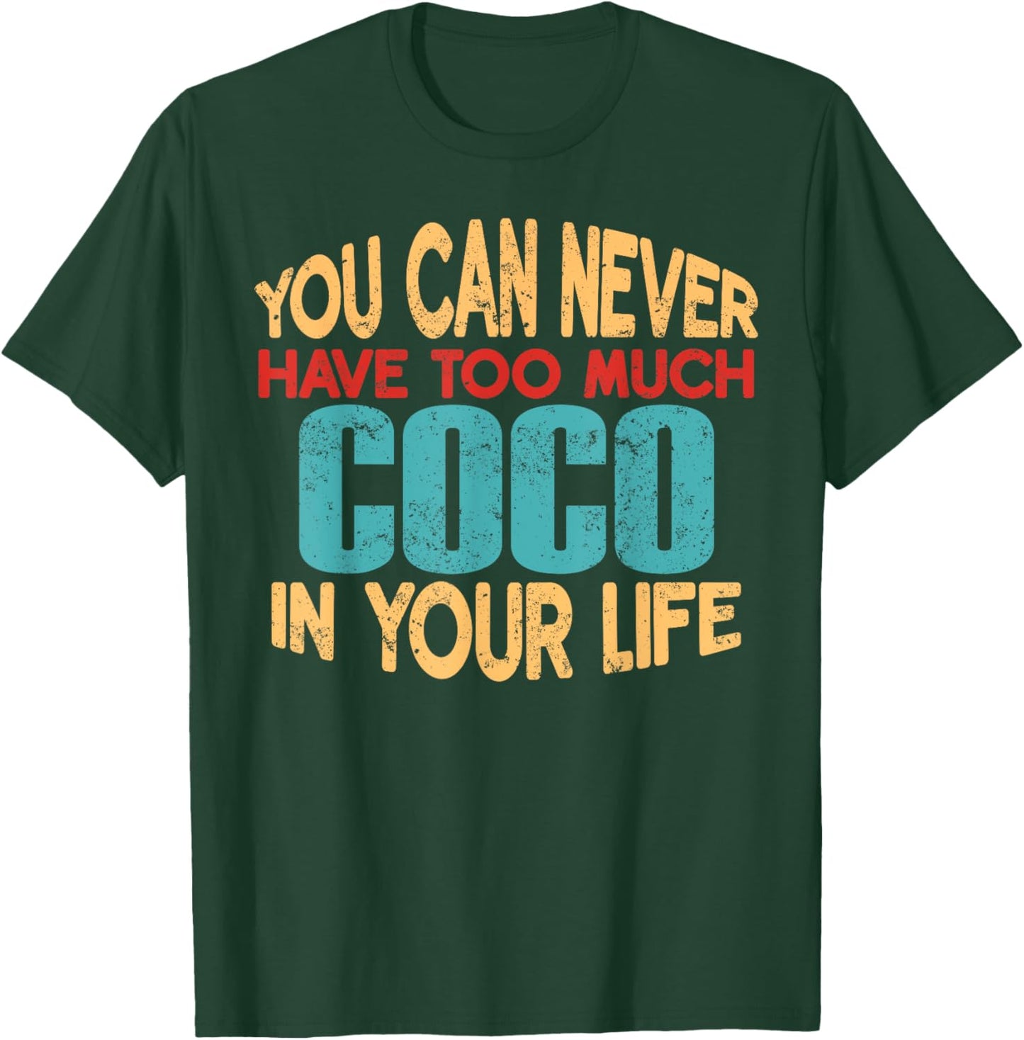 Funny Coco Personalised First Name Joke Item T-Shirt - T-Shirt | Forest