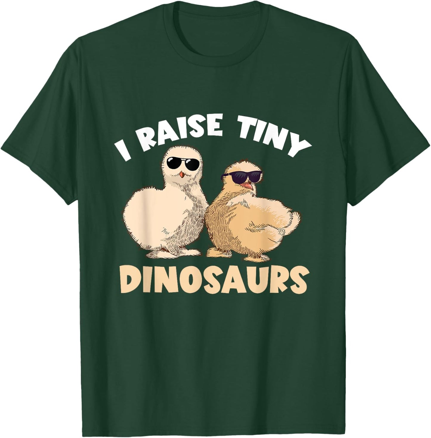 Funny Silkie Chicken I Raised Tiny Dinosaurs Silky Chicken T-Shirt - T-Shirt | Forest