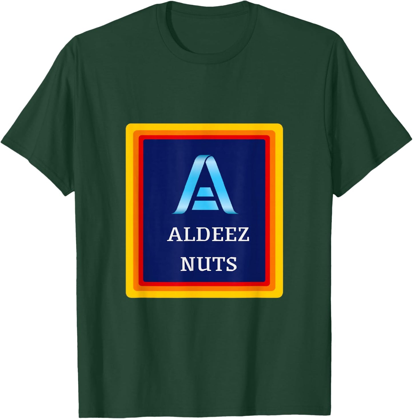 All Deez Nuts Funny Meme Clothing Satire Humor Joke T-Shirt - T-Shirt | Forest