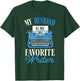 My Husband Is My Favorite Writer Author Typewriter T-Shirt - T-Shirt | Forest