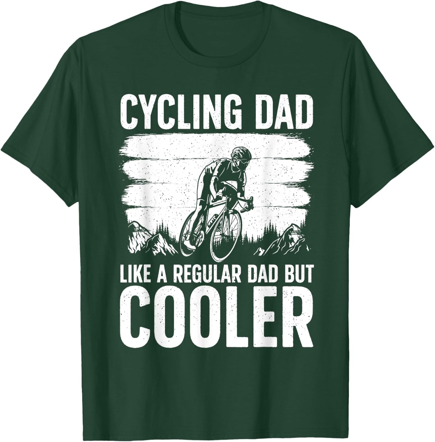 Cool Cycling For Dad Men Bicycling Bikers Bicycle Bike Rider T-Shirt - T-Shirt | Forest