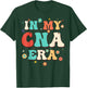 In My CNA Era Nursing AssistantFlowers Retro Groovy T-Shirt - T-Shirt | Forest