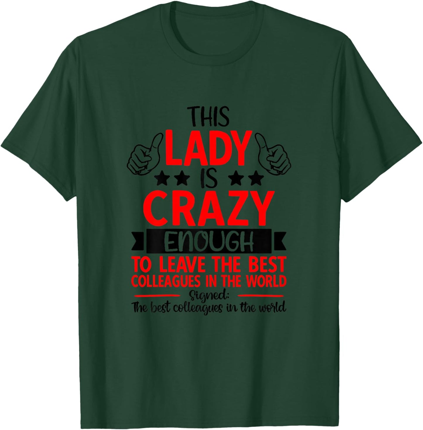 Farewell Coworker Leaving Job, Coworker Going Away, Retired T-Shirt - T-Shirt | Forest