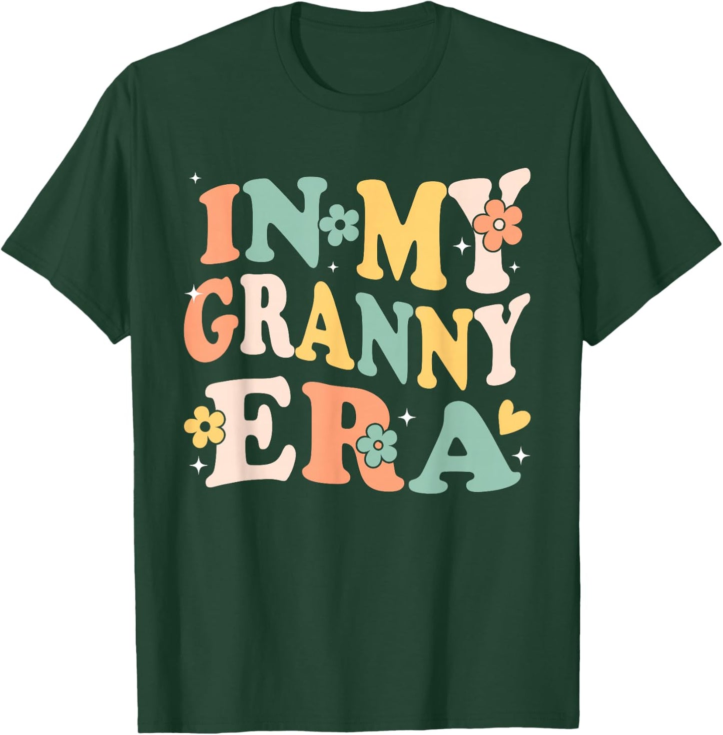 in My Granny Era Funny Sarcastic Groovy Retro Mothers Day T-Shirt - T-Shirt | Forest