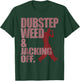 Funny Dubstep Weed And Jacking Off Rave Dancer Music Concert T-Shirt - T-Shirt | Forest
