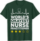 Worlds okayest Nurse Practitioner Nursing T-Shirt - T-Shirt | Forest