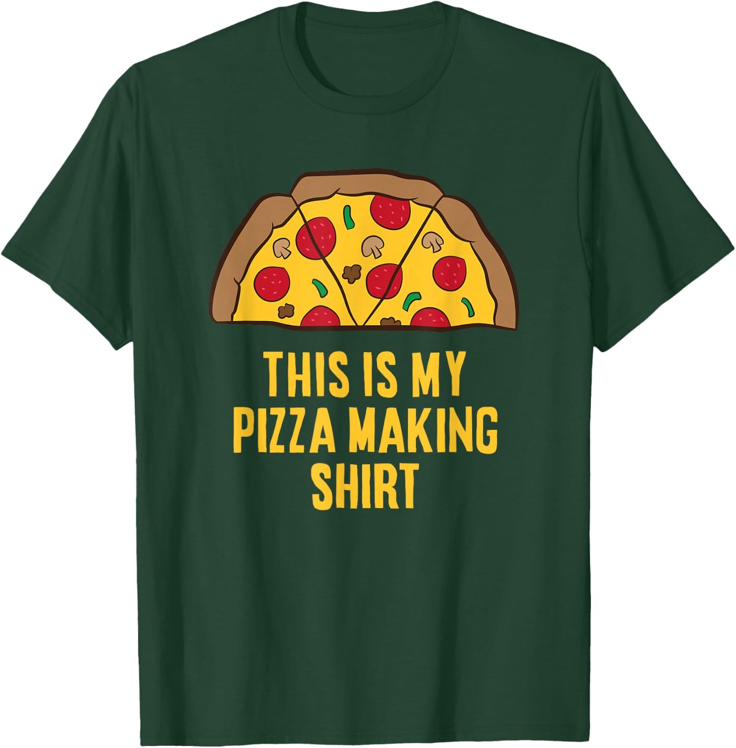 Pizza Maker This Is My Pizza Making T-Shirt - T-Shirt | Forest