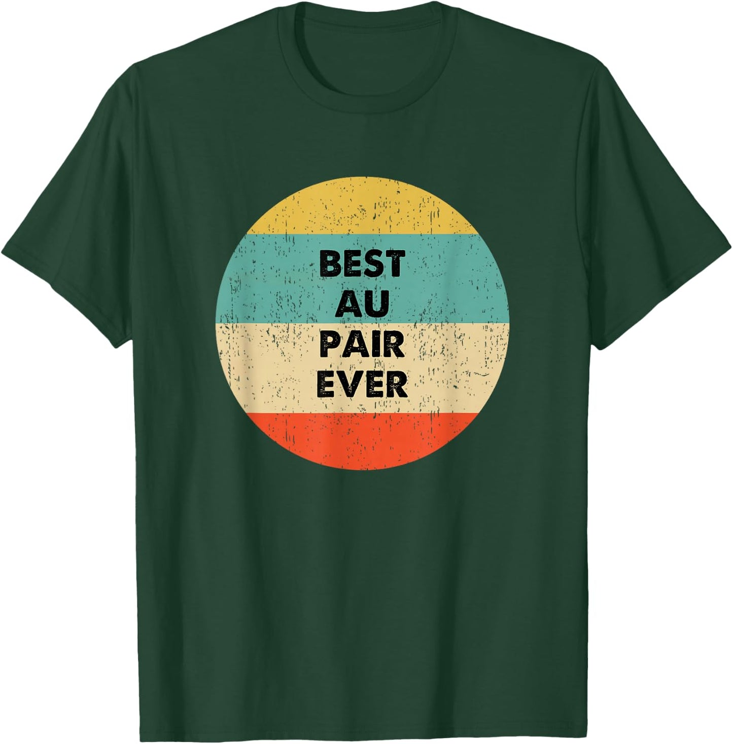 Au Pair T-Shirt - T-Shirt | Forest