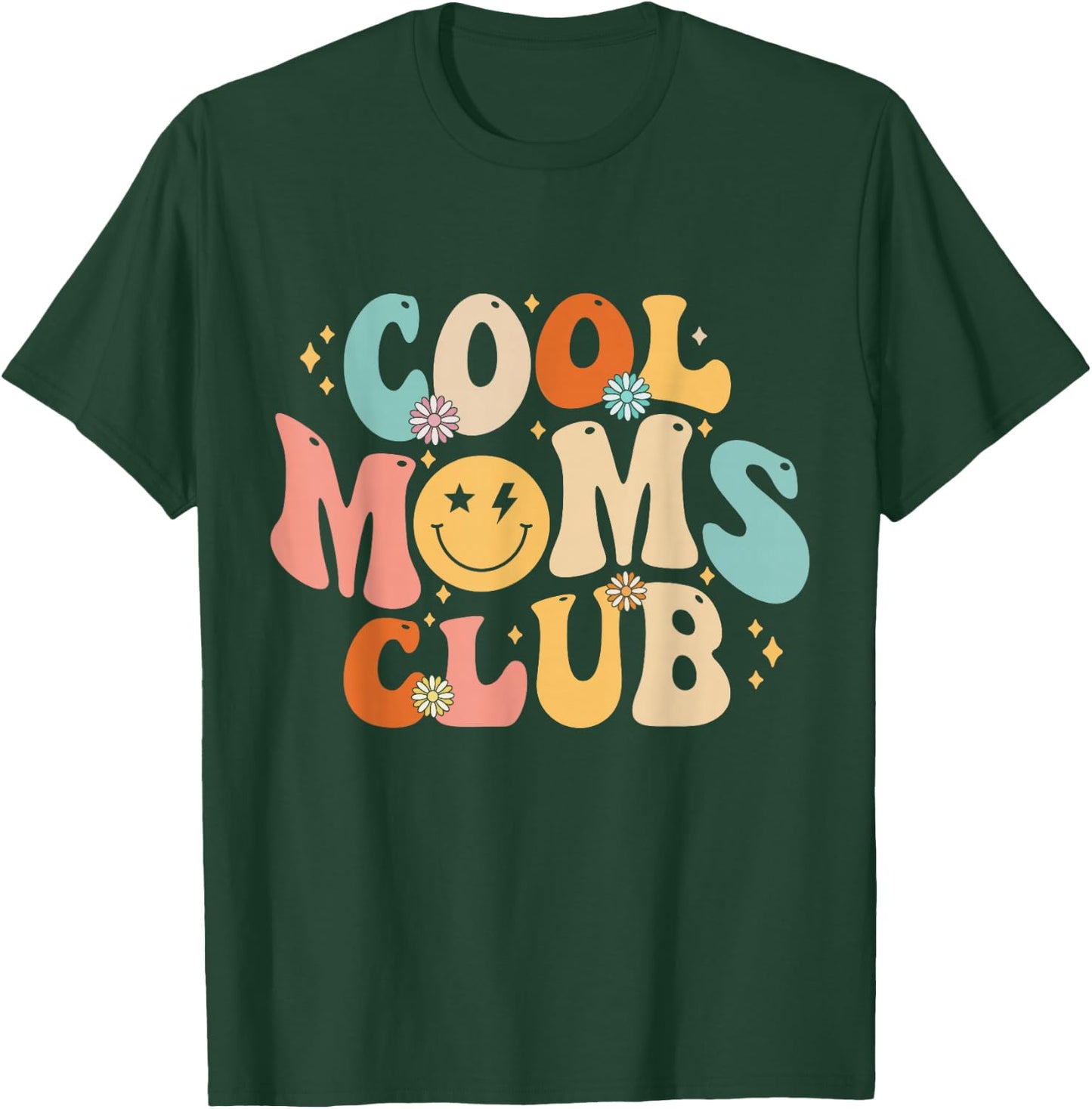 Cool Moms Club Shirt Mothers Day Mama Gift T-Shirt - T-Shirt | Forest