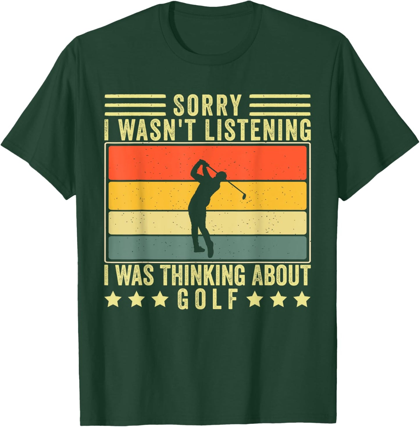 Funny Golf Sayings Design Men Golf Player T-Shirt - T-Shirt | Forest