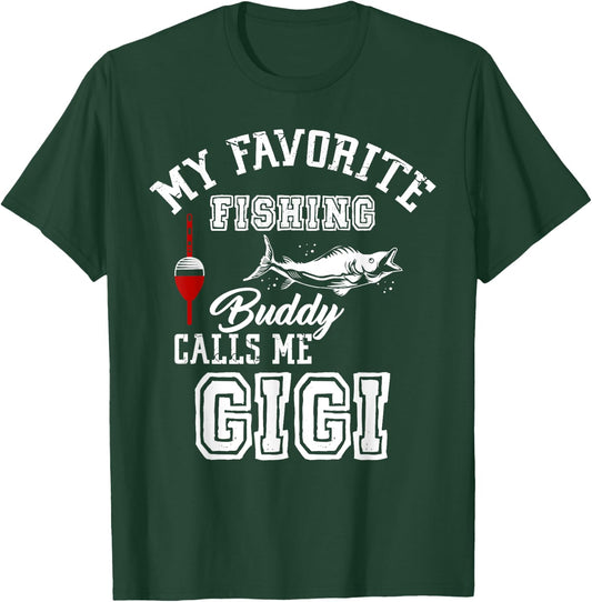 My Favorite Fishing Buddy Calls Me Gigi Vintage Family T-Shirt - T-Shirt | Forest