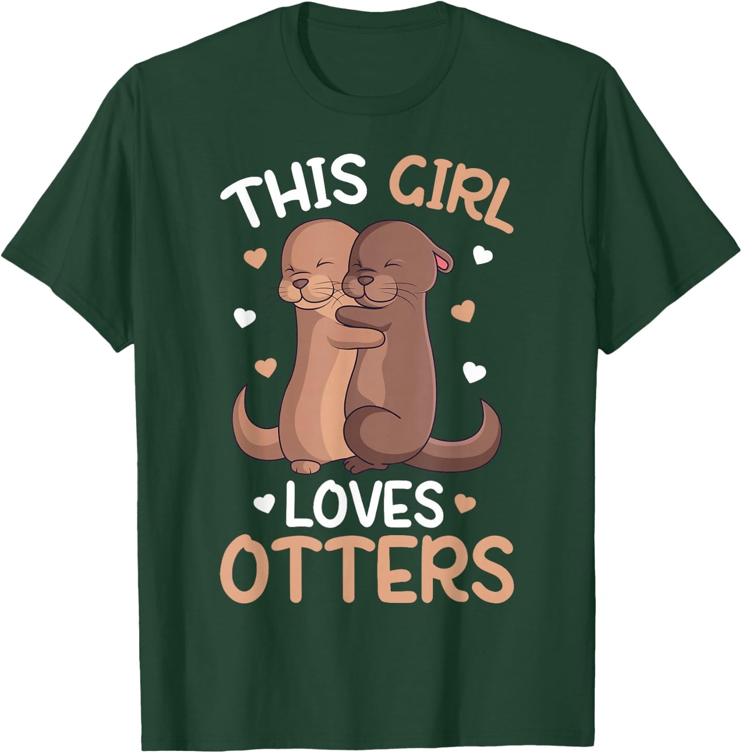 This Girl Loves Loves Otters Girls Kids Otter T-Shirt - T-Shirt | Forest