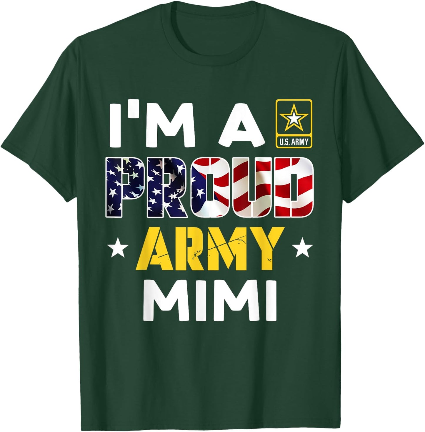I'm a Proud Army MIMI USA American Flag Dog Tag Family T-Shirt - T-Shirt | Forest