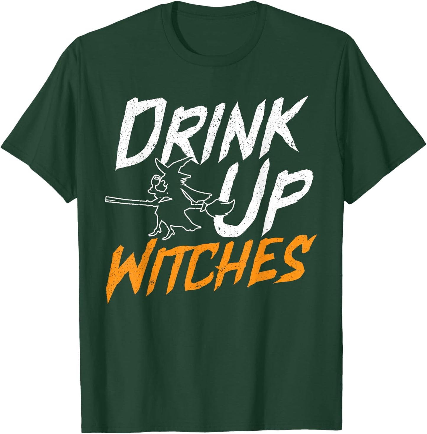 Drink Up Witch Wine Drinker Halloween Party Alcoholic T-Shirt - T-Shirt | Forest