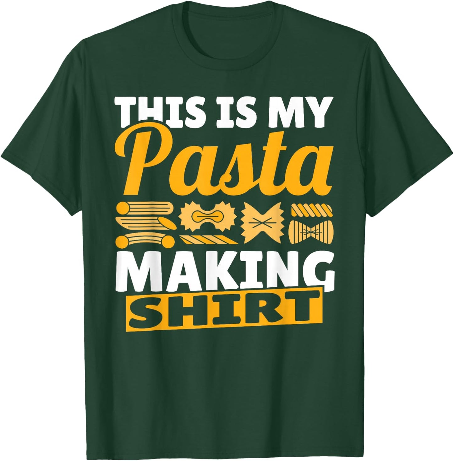 Noodles Funny This Is My Pasta Making Cute Spaghetti T-Shirt - T-Shirt | Forest