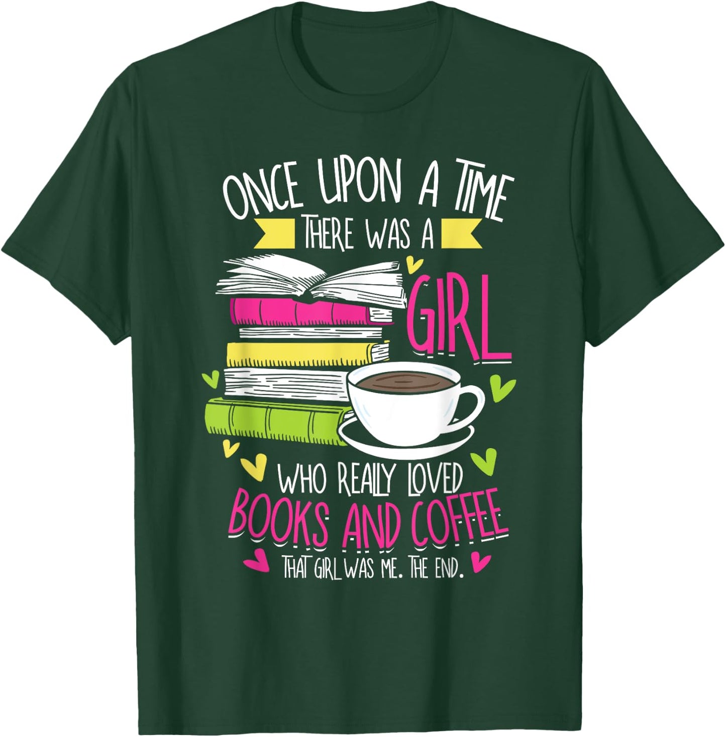 Book Lover & Coffee Reader Reading Quote Women & Girls T-Shirt - T-Shirt | Forest
