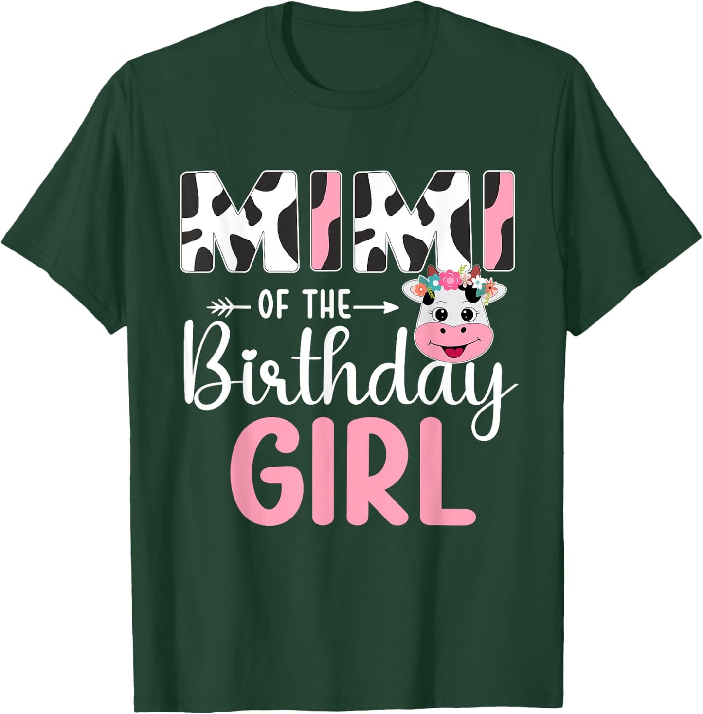 Mimi Of The Birthday Girl Farm Cow 1 St Birthday Girl T-Shirt - T-Shirt | Forest