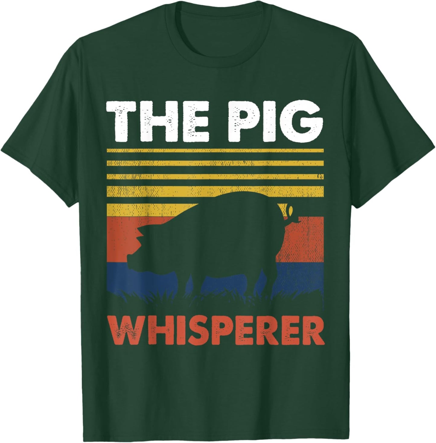 The Pig Whisperer T-Shirt - T-Shirt | Forest