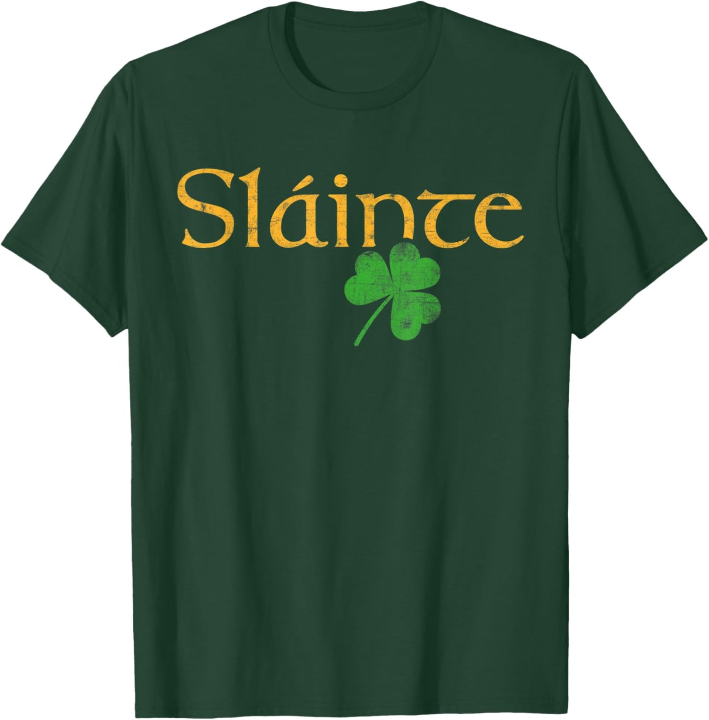 Slainte shamrock Irish lucky green Ireland St Patricks Day T-Shirt - T-Shirt | Forest