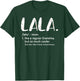 Lala Shirts Mothers Day idea Cute Grandma Lala T-Shirt - T-Shirt | Forest