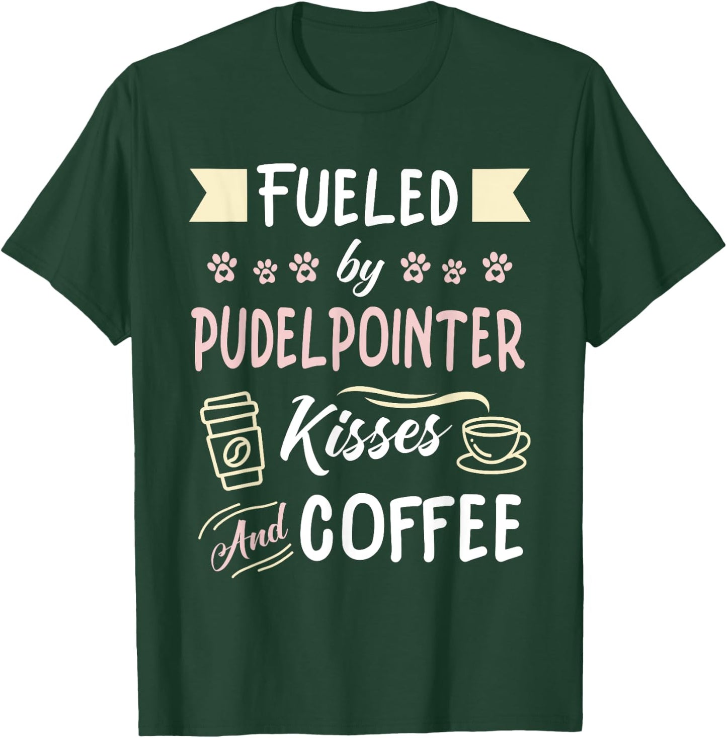 Hunting Dog Pudelpointer Mom Coffee Lover T-Shirt - T-Shirt | Forest