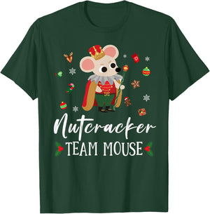 Funny Nutcracker Soldier Toy Christmas Dance Team Mouse Crew T-Shirt - T-Shirt | Forest
