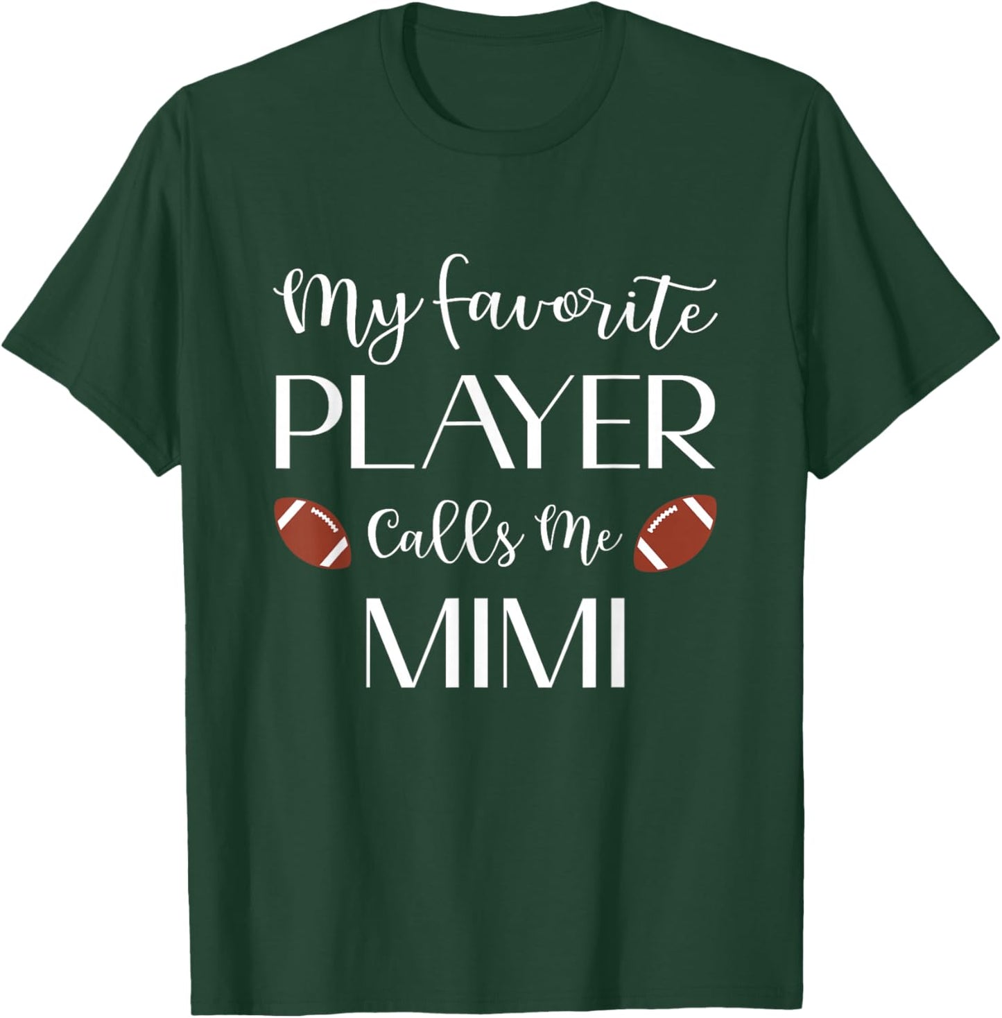 Football My Favorite Player Calls Me Mimi Grandma T-Shirt - T-Shirt | Forest