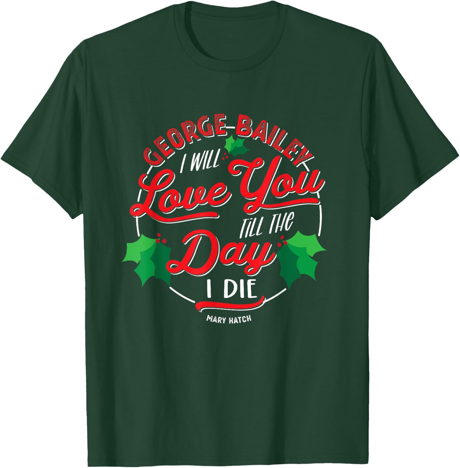 Classic George Bailey Movie Quote Christmas Tradition T-Shirt - T-Shirt | Forest