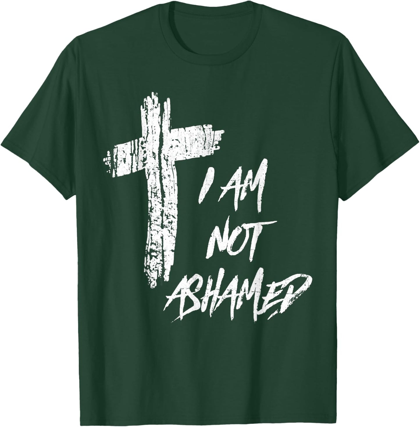 Vintage I Am Not Ashamed Cross Christian Collection T-Shirt - T-Shirt | Forest