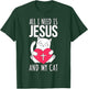 Jesus And My Cat - Christian T-Shirt - T-Shirt | Forest