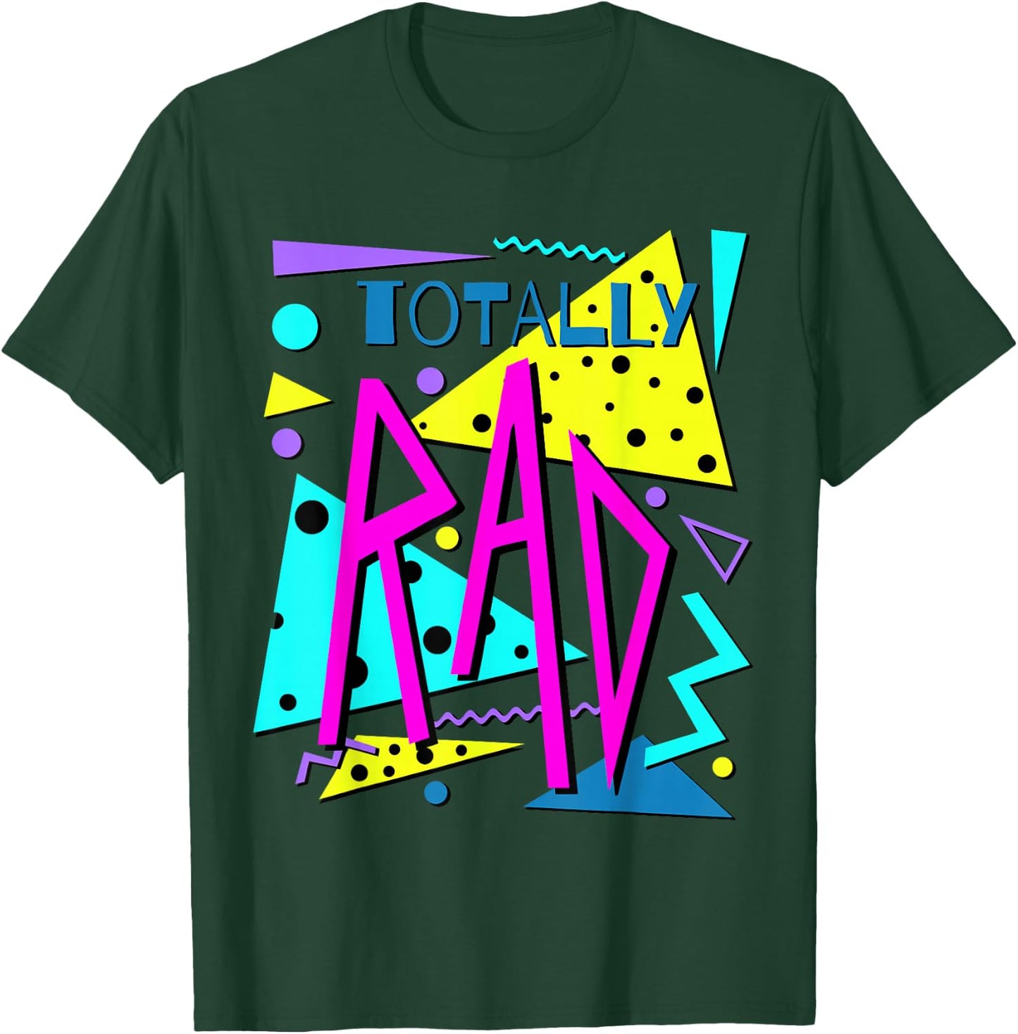 Totally Rad 80's Retro Party Eighties Costume Party T-Shirt - T-Shirt | Forest