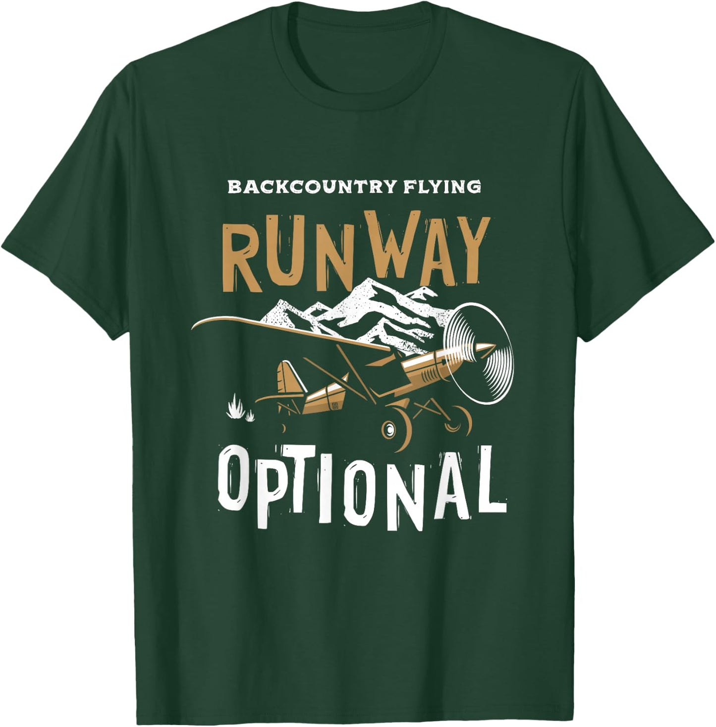 STOL Bushplane Pilot Backcountry Flying Runway Optional T-Shirt - T-Shirt | Forest