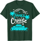 Cruise Family Cruise T-Shirt - T-Shirt | Forest