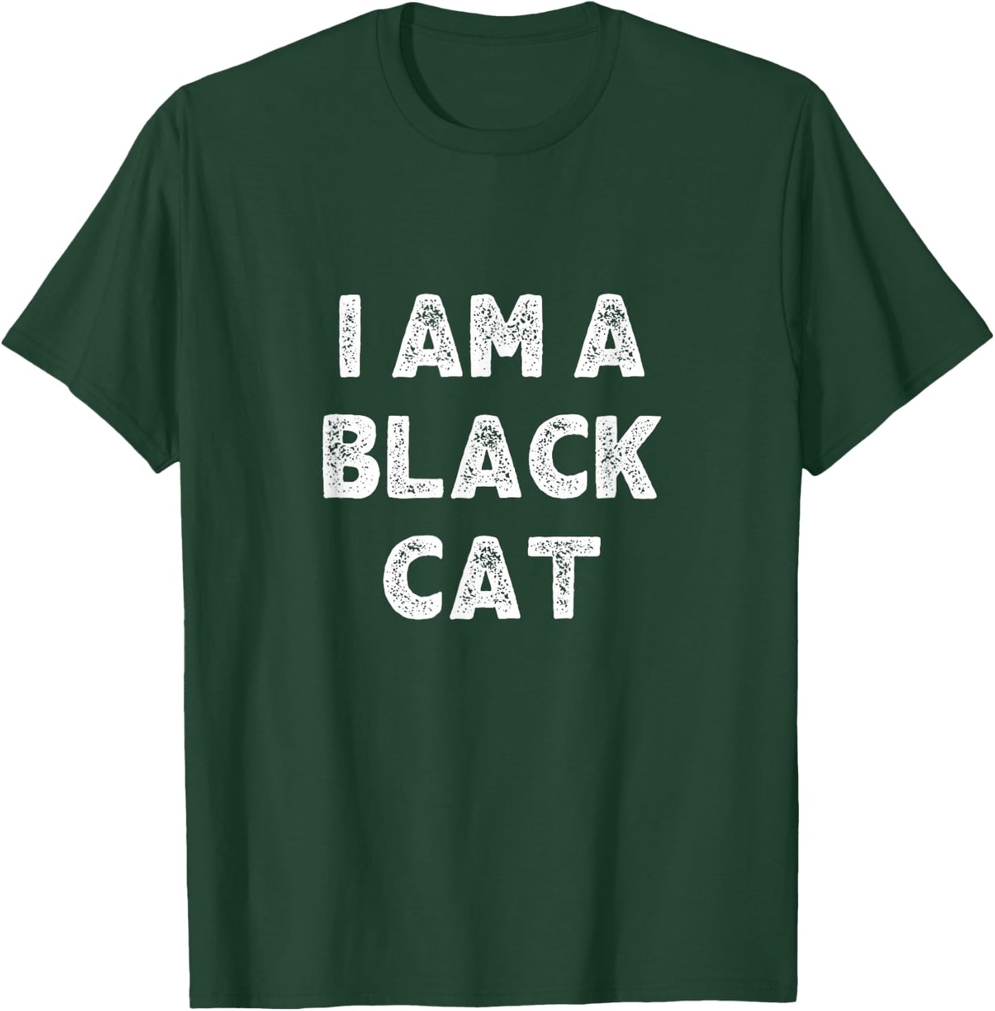 I Am A Black Cat Halloween I'm Simple Costume Easy T-Shirt - T-Shirt | Forest