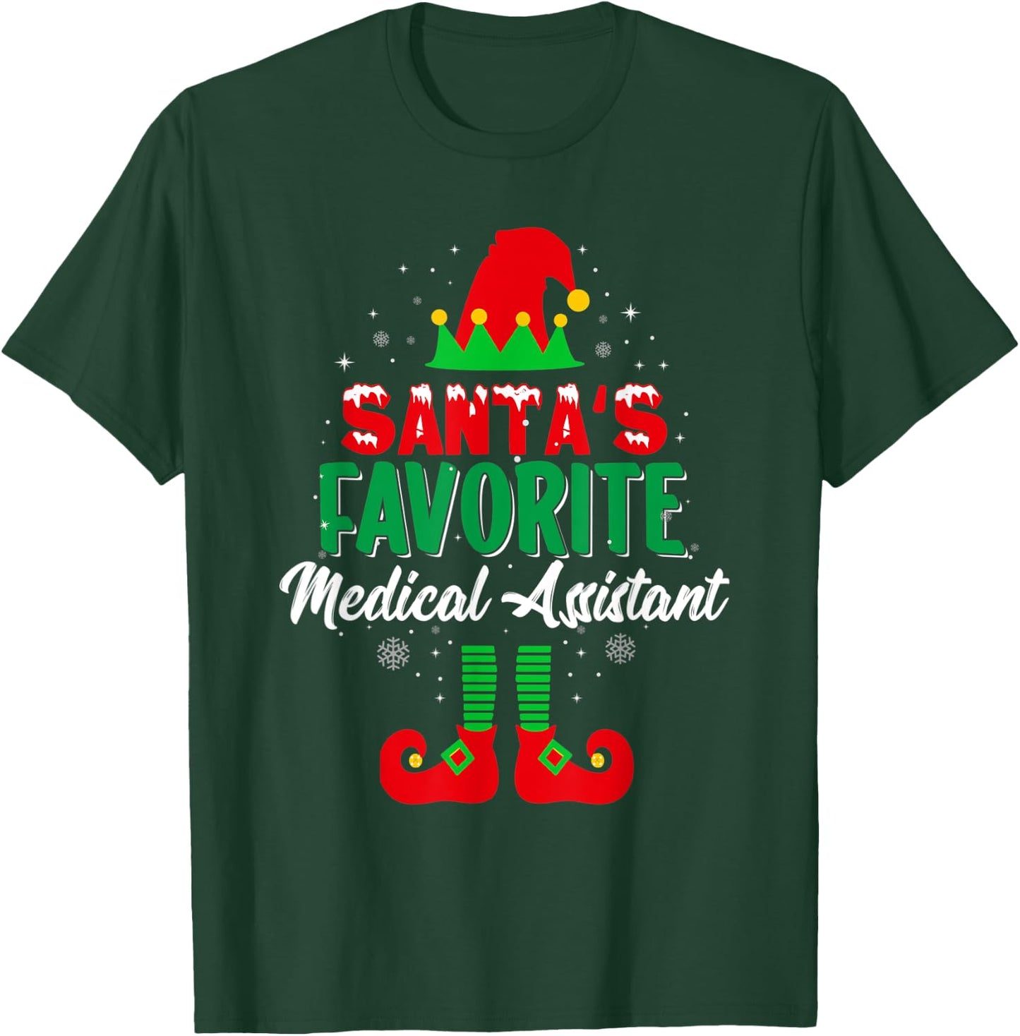 Santa's Favorite Medical Assistant Christmas Elf Squad T-Shirt - T-Shirt | Forest