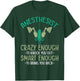 Anesthesia doctor anesthetist anesthesiology crna T-Shirt - T-Shirt | Forest