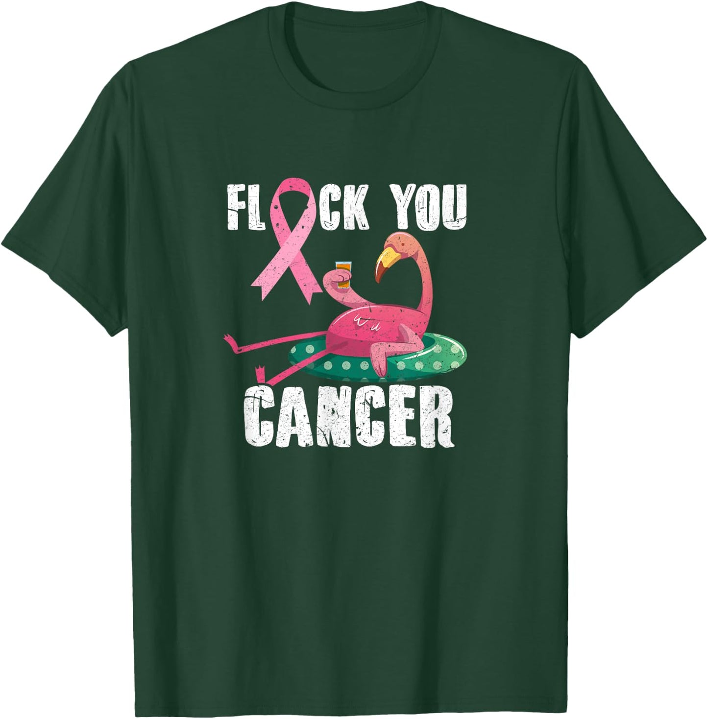 Flock You Cancer Flamingo Breast Cancer Fighter Distressed T-Shirt - T-Shirt | Forest