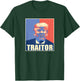 Trump Traitor Worst President Ever T-Shirt - T-Shirt | Forest